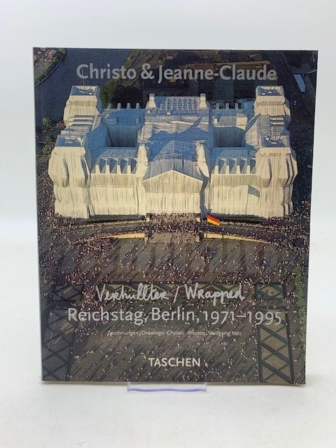 Christo &amp; Jeanne - Claude. Verhullter Reichstag, Berlin, 1971 - …