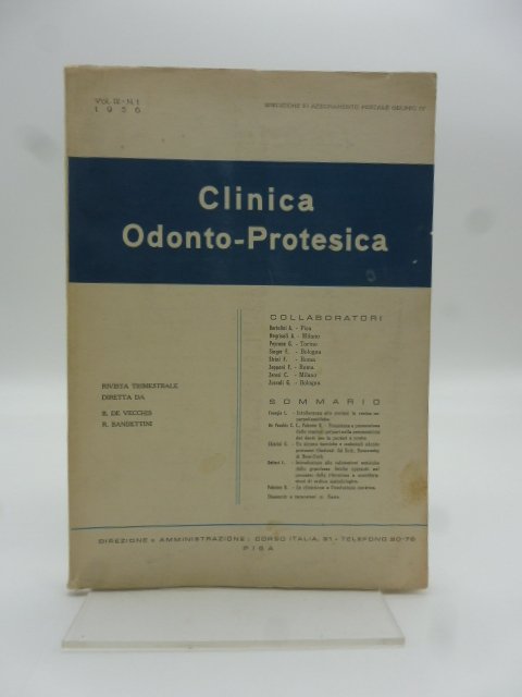 Clinica odonto-protesica. Rivista trimestrale, vol. III, n. 1, 1956