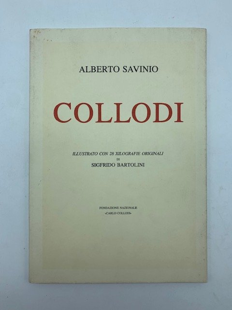 Collodi illustrato con 28 xilografie originali di Sigfrido Bartolini (e …