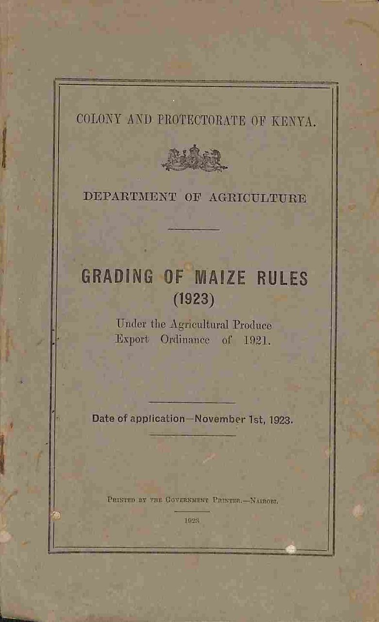 Colony and Protectorate of Kenya. Department of Agriculture. Grading of …