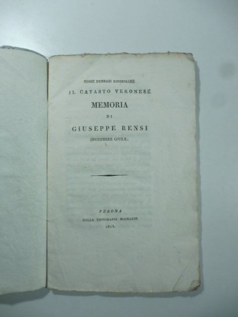 Come debbasi riformare il catasto veronese. Memoria