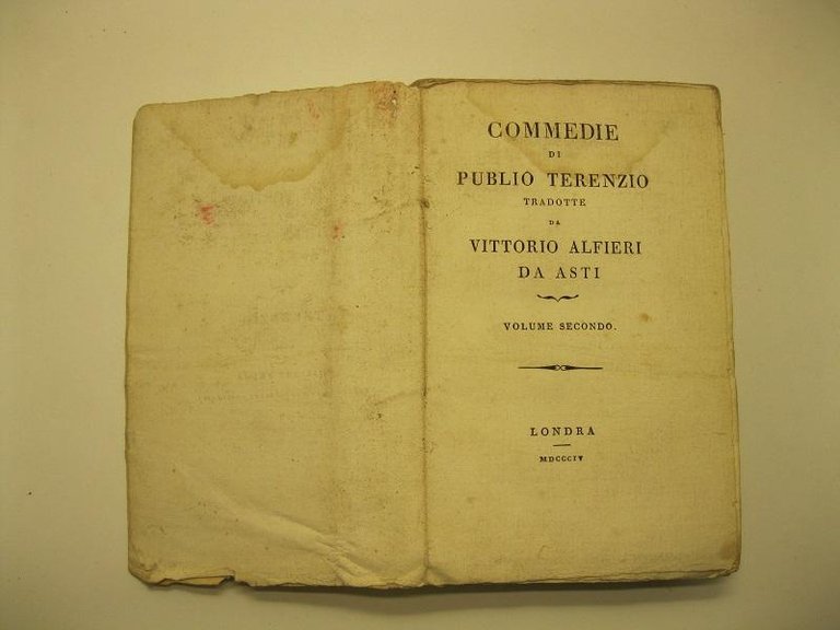 Commedie di Publio Terenzio, tradotte da Vittorio Alfieri da Asti. Volume secondo