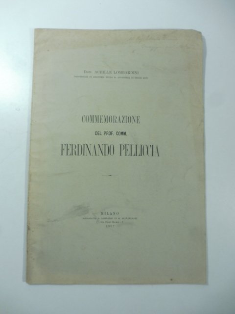 Commemorazione del Prof. Comm. Ferdinando Pelliccia