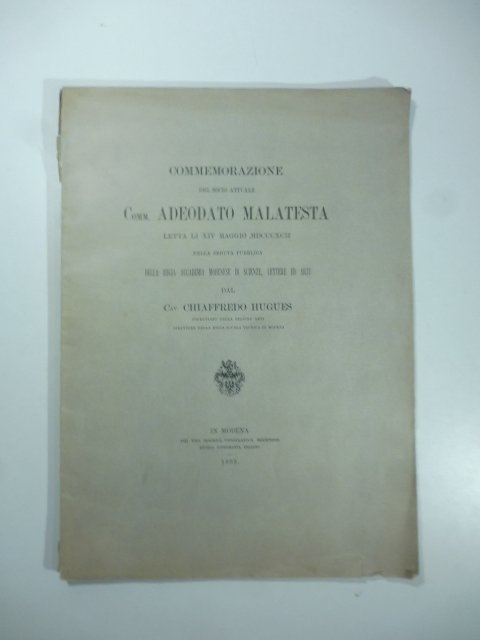 Commemorazione del socio attuale Comm. Adeodato Malatesta