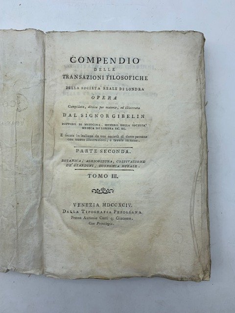Compendio delle transazioni filosofiche della Societa' Reale di Londra. Parte …