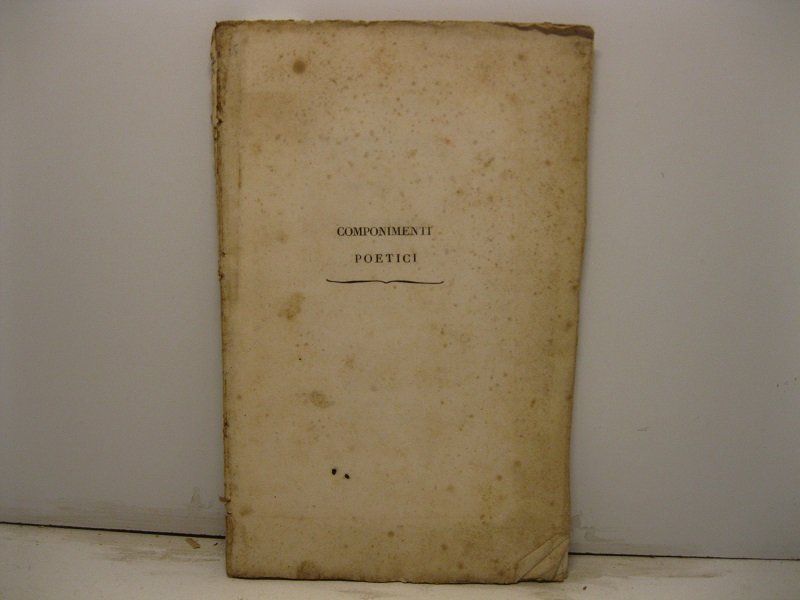 Composizioni poetiche del chirurgo Luigi Comucci