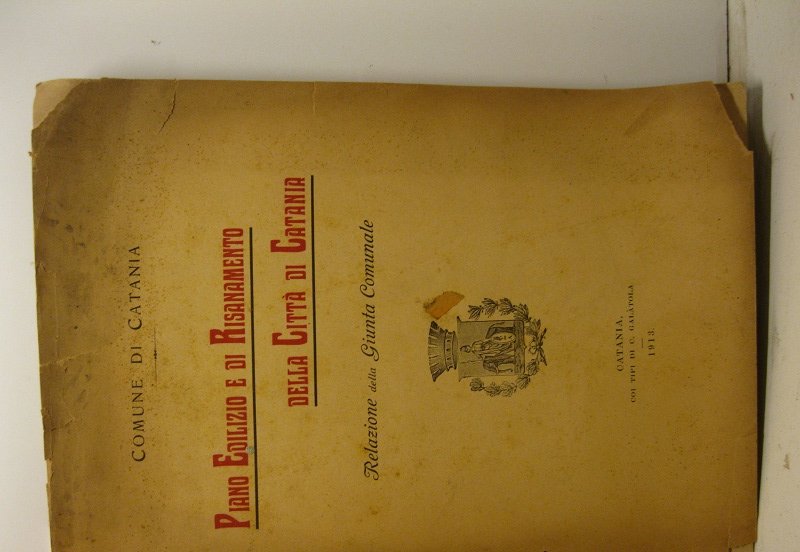 Comune di Catania. Piano edilizio e di risanamento della citta' …
