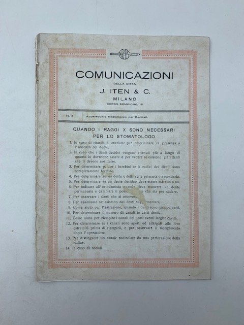 Comunicazioni della Ditta J. Iten, Milano. Quando i raggi X …