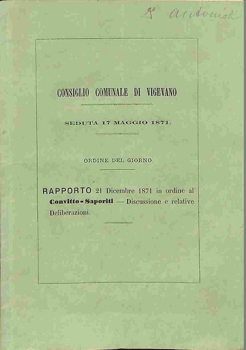 Consiglio comunale di Vigevano. Seduta 17 maggio 1871. Rapporto 21 …