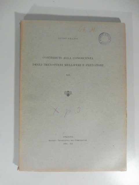 Contributo alla conoscenza degli imenotteri melliferi e predatori