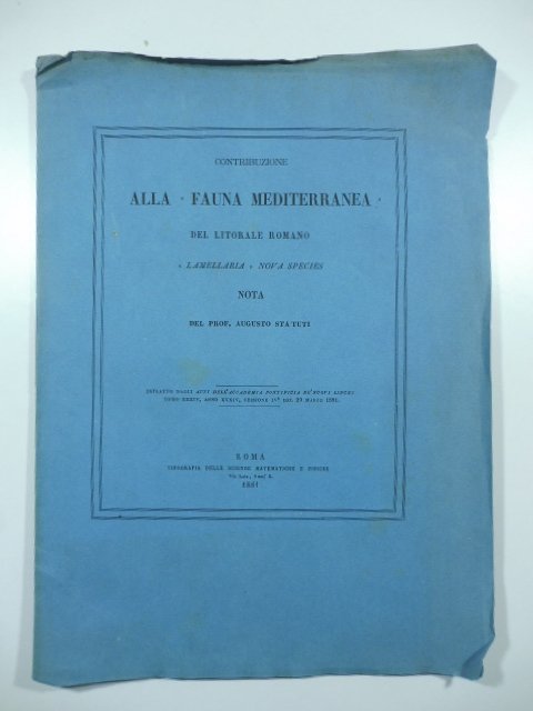 Contribuzione alla fauna mediterranea del litorale romano. Lamellaria nova species. …
