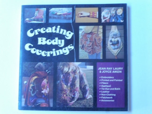 Creating body coverings. Jean Ray Laury. Joyce Aiken. Photographs by … | Immagine principale