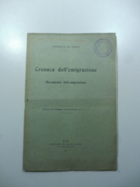 Cronaca dell'emigrazione. Movimento dell'emigrazione