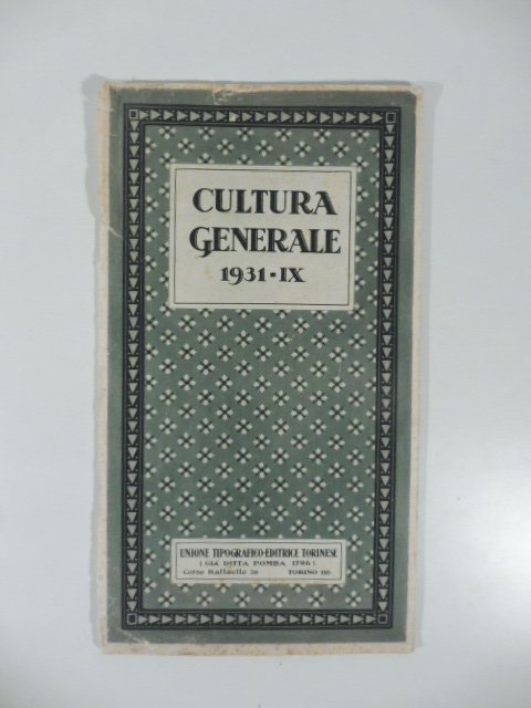 Cultura generale 1931. Catalogo Unione Tipografico editrice torinese