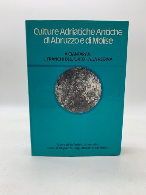 Culture Adriatiche antiche di Abruzzo e Molise
