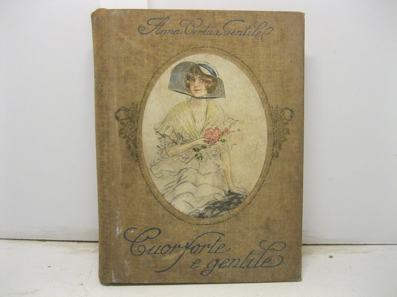 Cuor forte e gentile. Romanzo | Immagine principale