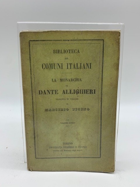 Dante Alighieri tradotto in volgare da Marsilio Ficino