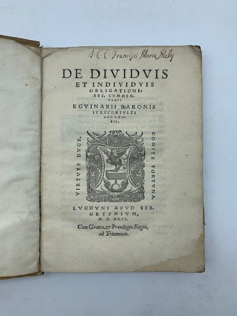 De dividuis et individuis obligationibus commentarii.LEG: CON: Francisci Duareni iureconsulti …