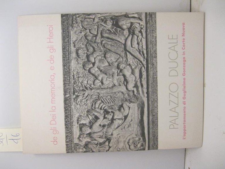 De gli dei la memoria e de gli heroi. Palazzo … | Immagine Gallery 2