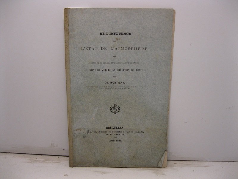 De l'influence de l'etat de l'atmosphere sur l'apparition des couleurs …