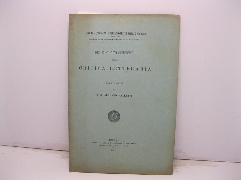 Del concetto scientifico della critica letteraria. Comunicazione