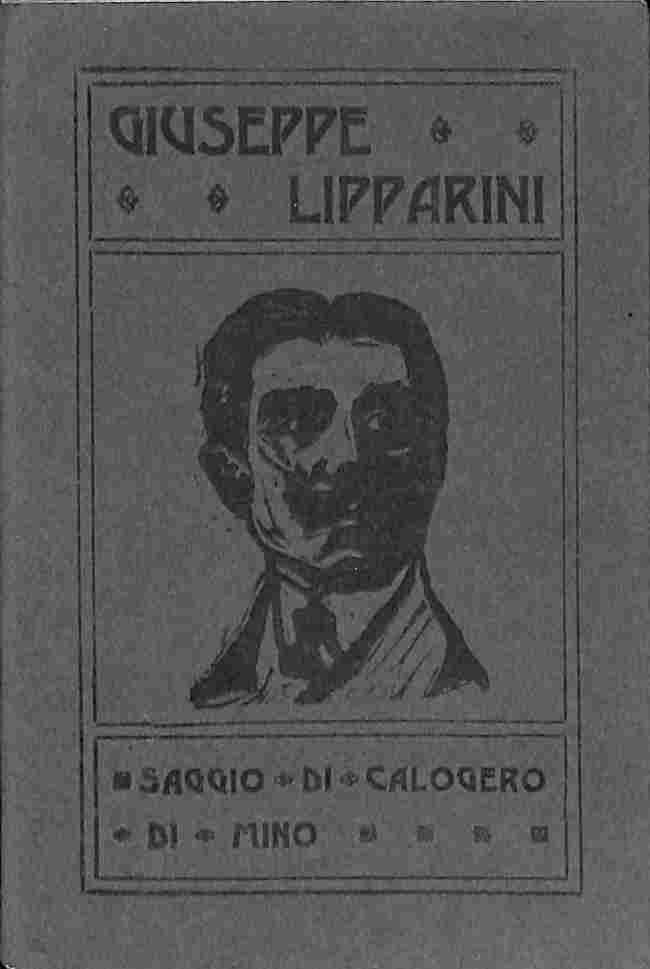 Dell'opera letteraria di Giuseppe Lipparini. Saggio