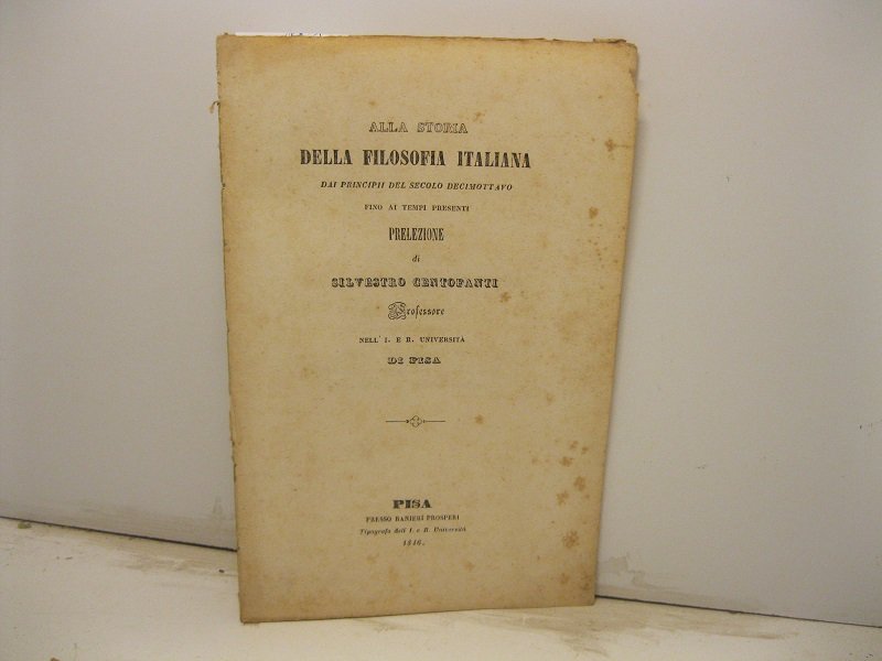 Della filosofia italiana dai principii del secolo decimottavo fino ai …