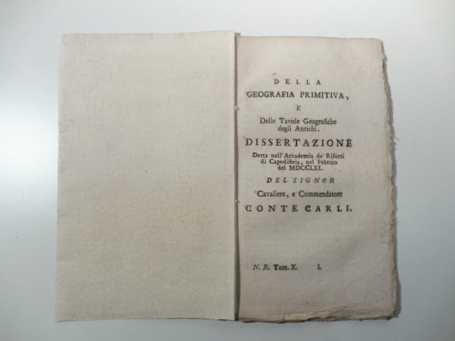 Della geografia primitiva e delle tavole geografiche degli antichi. Dissertazione …