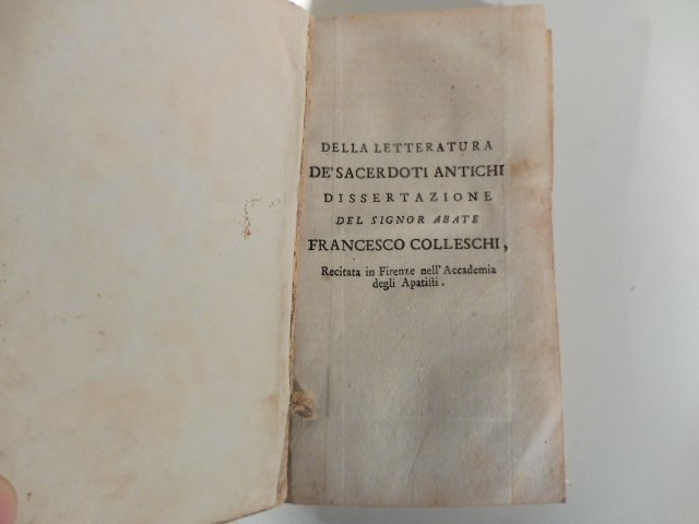 Della letteratura de' sacerdoti antichi. Dissertazione