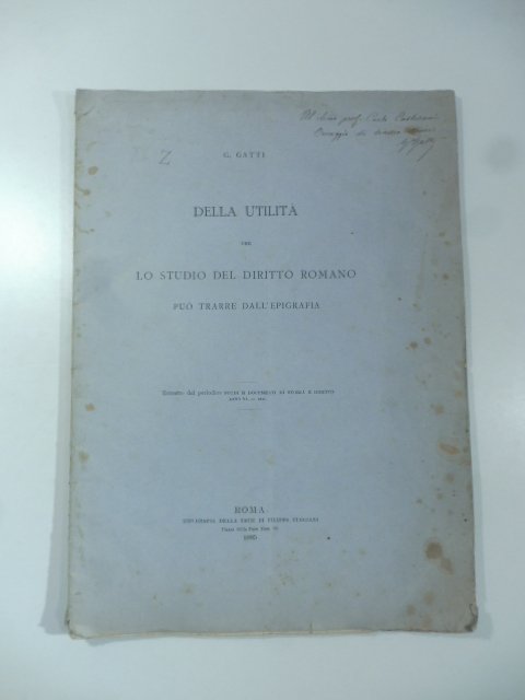 Della utilita' che lo studio del diritto romano puo' trarre …