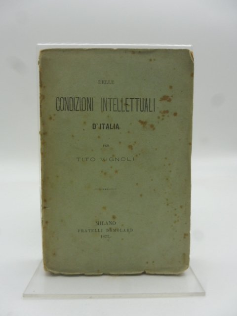 Delle condizioni intellettuali d'Italia