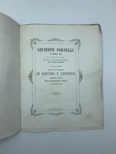 Delle malattie cancerose. Giuseppe Fornelli da Ceresole (Alba).per essere dichiarato …