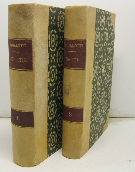 Delle opere di Lorenzo Magalotti. Lettere scientifiche ed erudite. Volume …