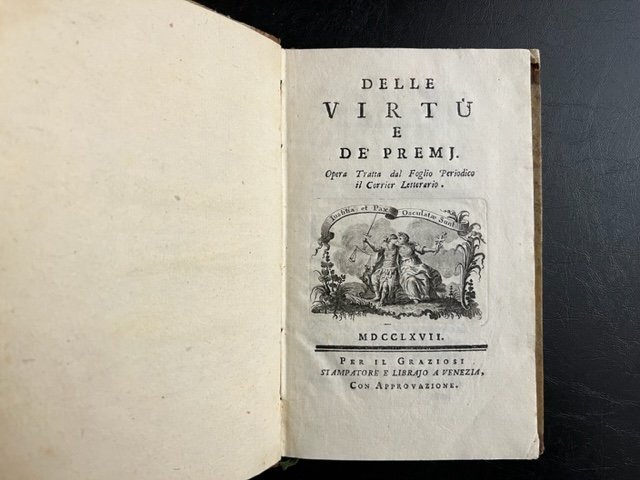 Delle virtu' e de' premi. Opera tratta dal foglio periodico …