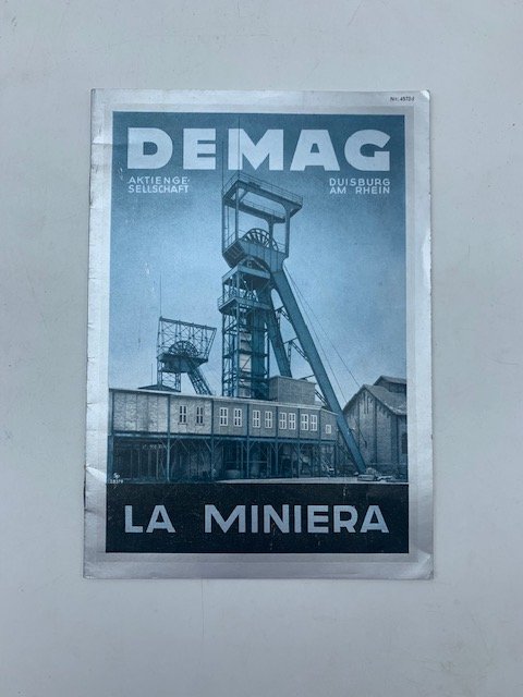 Demag. Duisburg am Rhein. La miniera