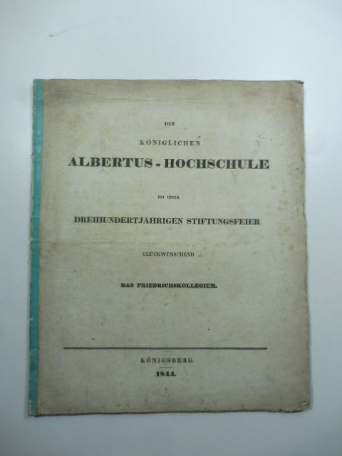 Der Koniglichen Albertus-Hochschule bei ihrer Dreihundertjahrigen Stiftungsfeier.Die Epeirotische Dynastie