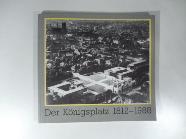 Der Konigsplatz 1812-1988 | Immagine principale