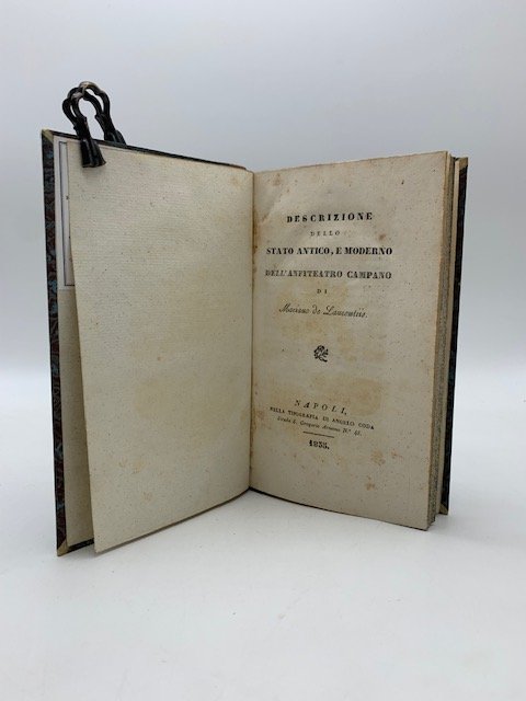 Descrizione dello stato antico e moderno dell'Anfiteatro campano