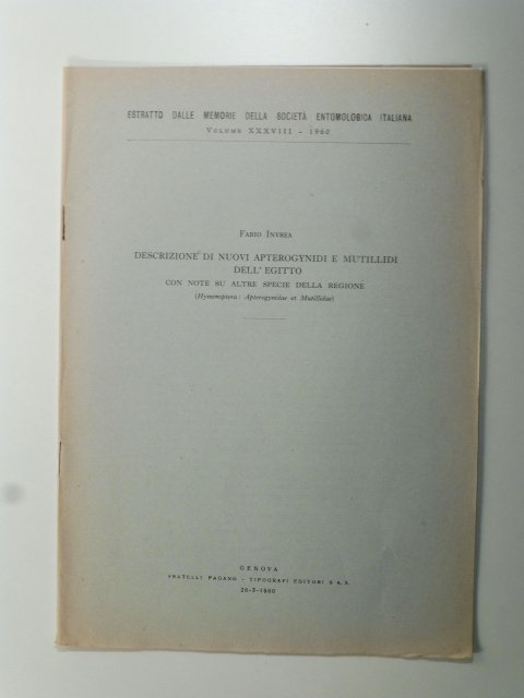 Descrizione di nuovi apterogynidi e mutillidi dell'Egitto con note su …