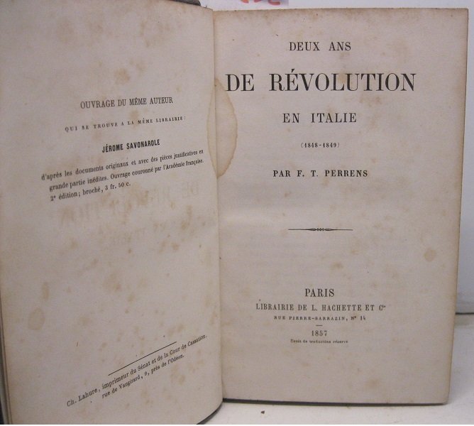 Deux ans de re'volution en Italie (1848 - 1849).