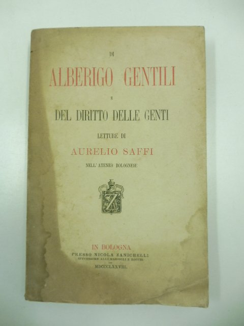 Di Alberigo Gentili e del diritto delle genti. Letture