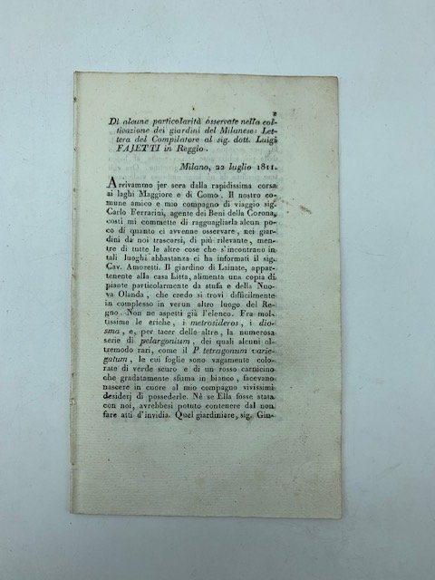 Di alcune particolarita' osservate nella coltivazione dei giardini del Milanese: lettera del Compilatore al sig. dott. Luigi Fajetti in Reggio