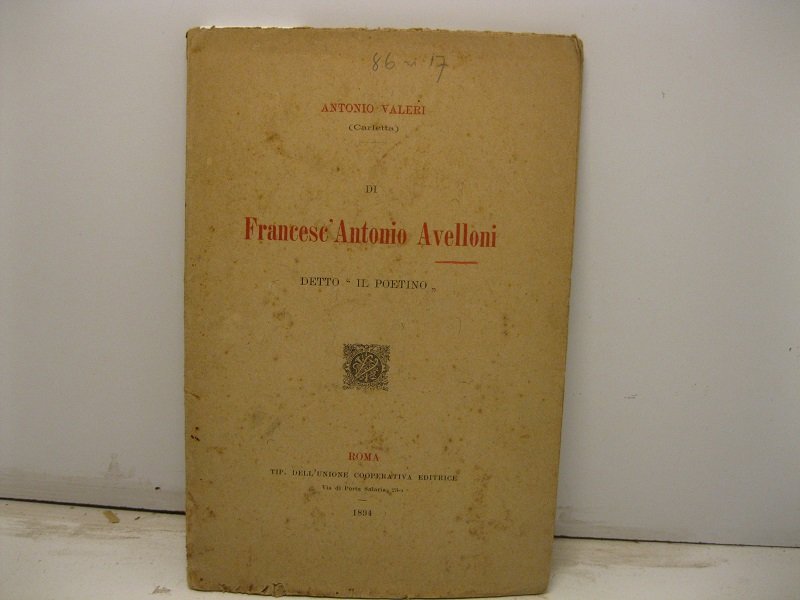 Di Francesc'Antonio Avelloni detto 'il poetino'