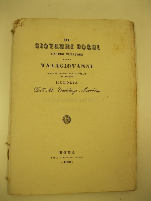 Di Giovanni Borgi Maestro Muratore detto Tatagiovanni e del suo … | Immagine principale