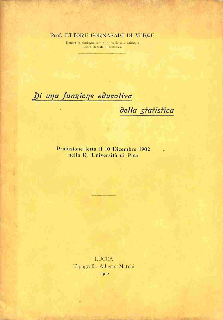 Di una funzione educativa della statistica
