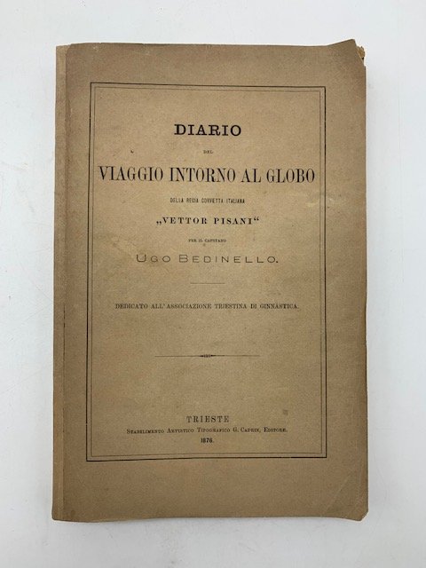 Diario del viaggio intorno al globo della Regia Corvetta Italiana …