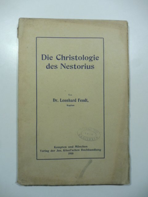 Die Christologie des Nestorius