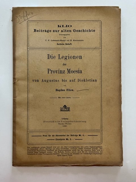 Die Legionen Der Provinz Moesia Von Augustus Bis Auf Diokletian