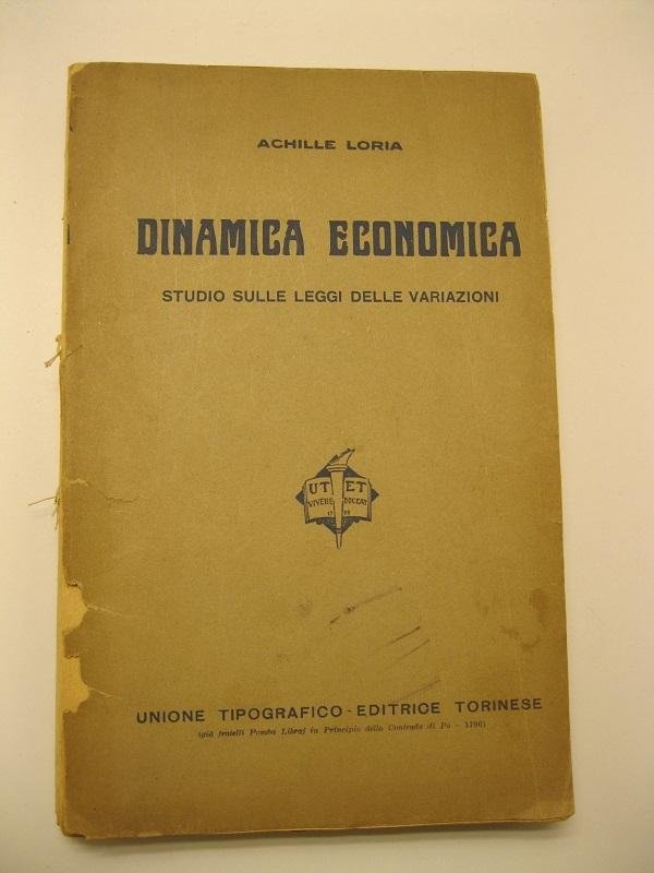 Dinamica economica. Studio sulle leggi delle variazioni