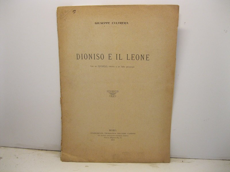 Dioniso e il leone. Con un excursus intorno a un …